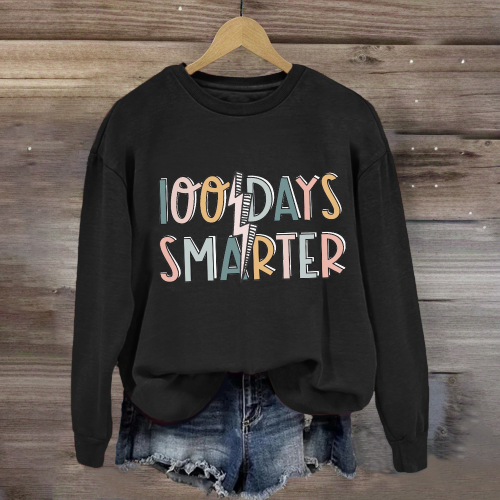 100 Days Smarter Sweatshirt