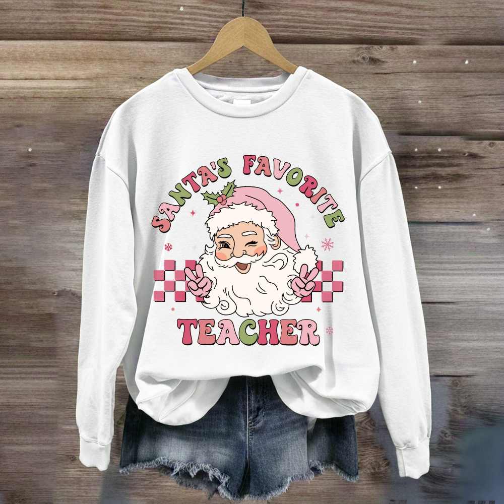 Santa's Favorite Teacher Santa Claus Sweatshirt