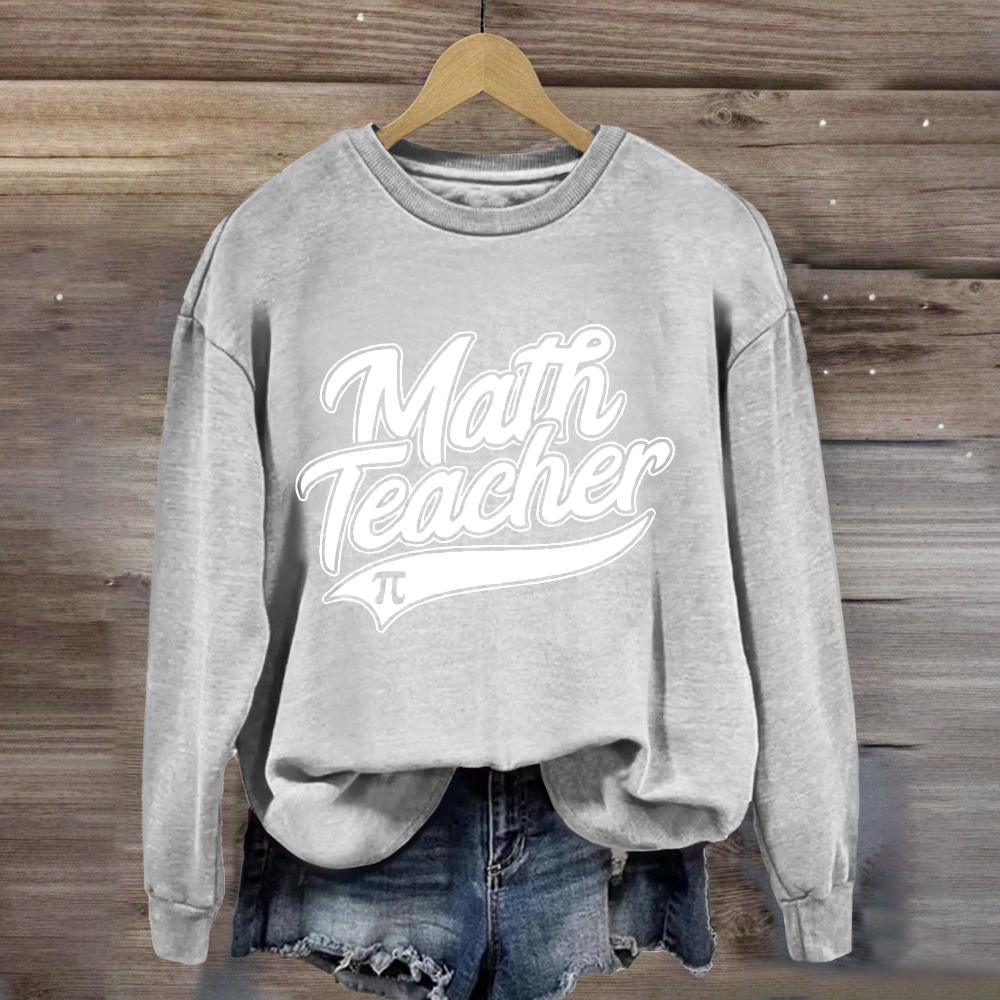 Math Teacher Pi Day Sweatshirt