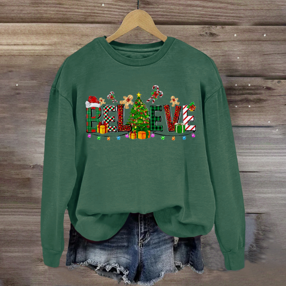 Christmas Believe New Year Design Sweatshirt