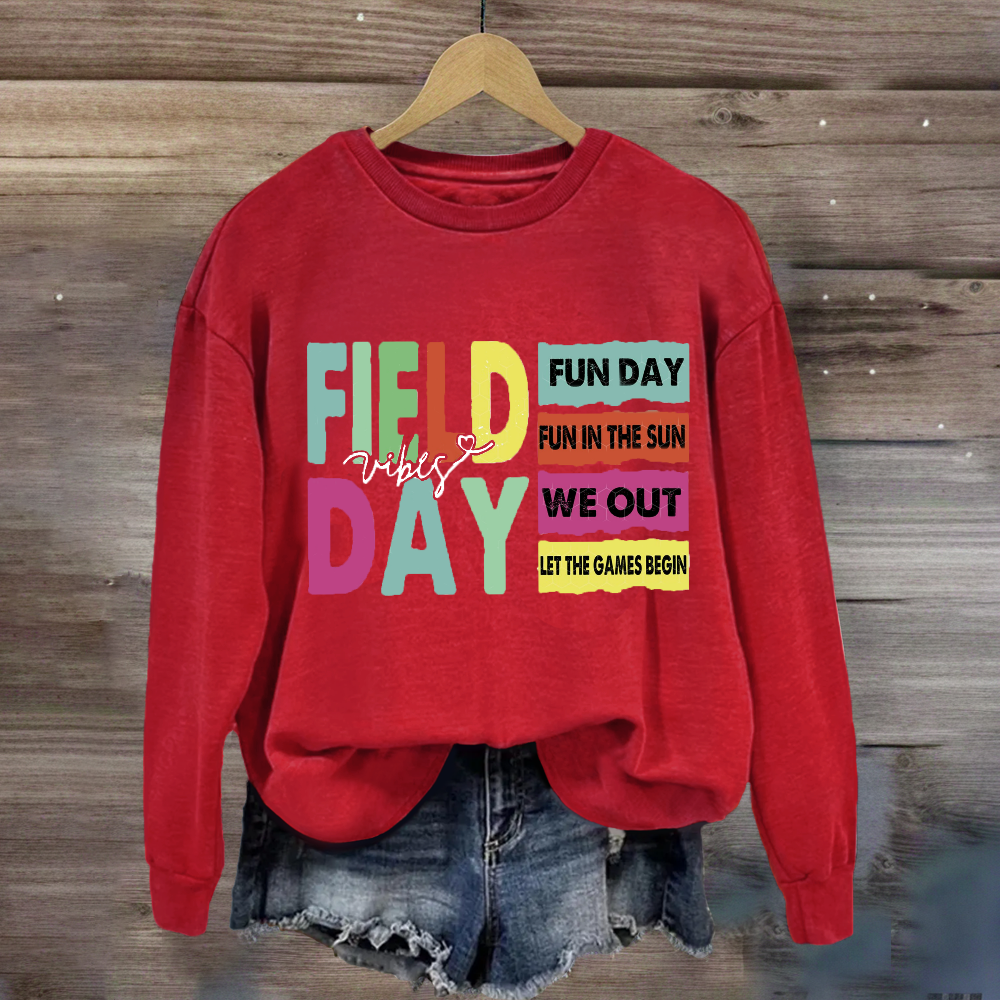 Field Day Vibes Fun In The Sun Sweatshirt