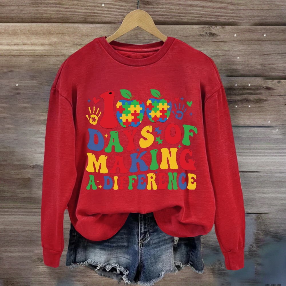 100 Days Of Making Diffenence Sweatshirt