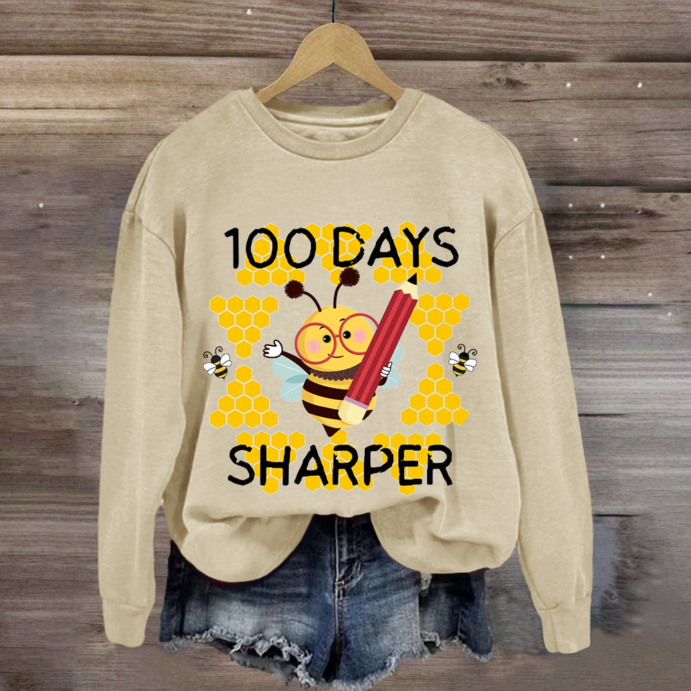 100 Days Sharper Funny Bee Sweatshirt