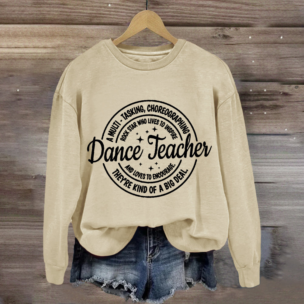 Dance Teacher Definition Sweatshirt