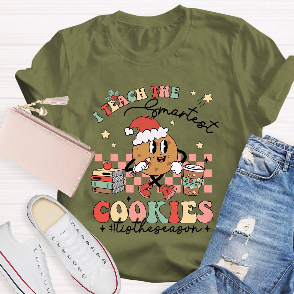 I Teach The Smartest Cookies Tistheseason T-Shirt