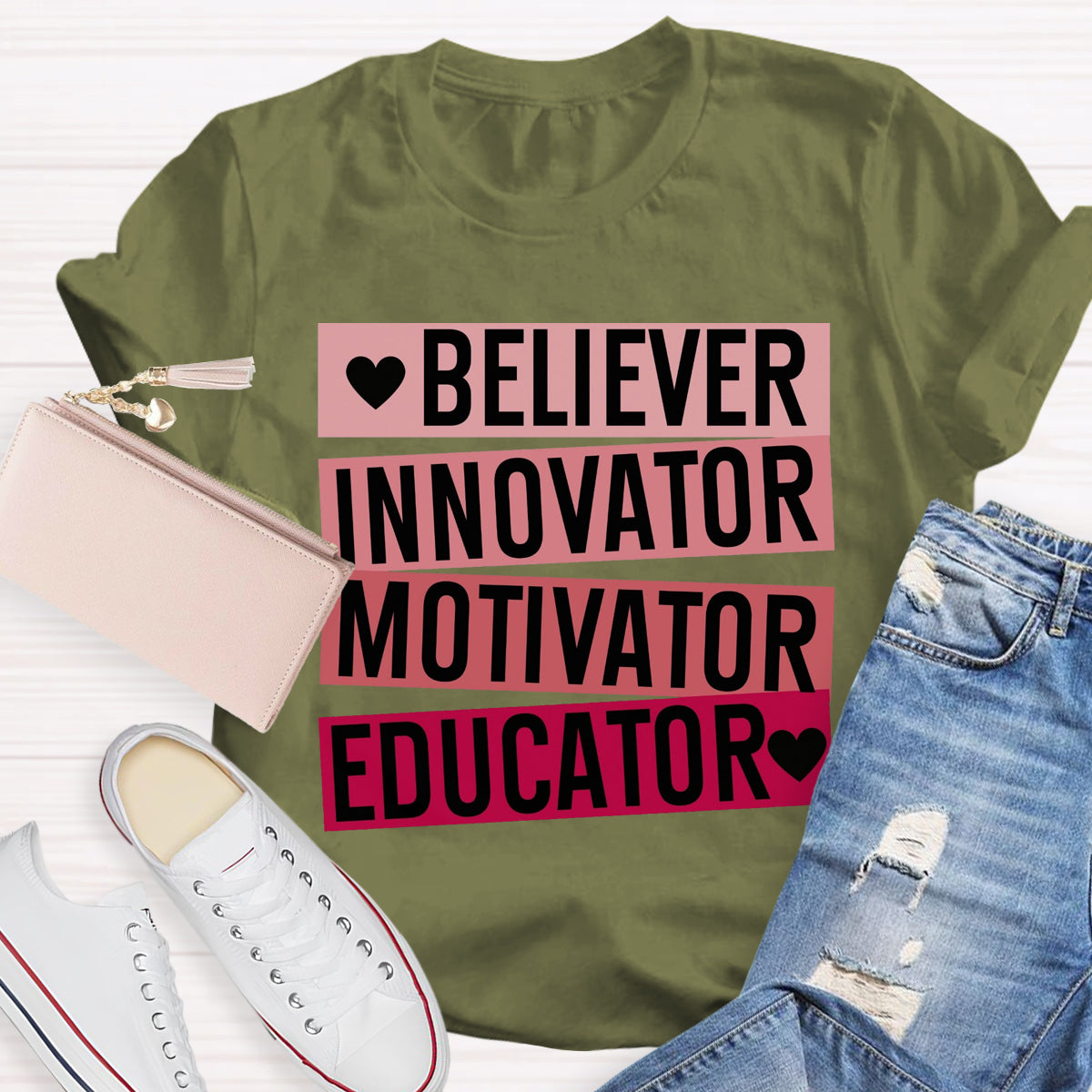 Believer Motivator Innovator Educator Motivational Quotes T-Shirt