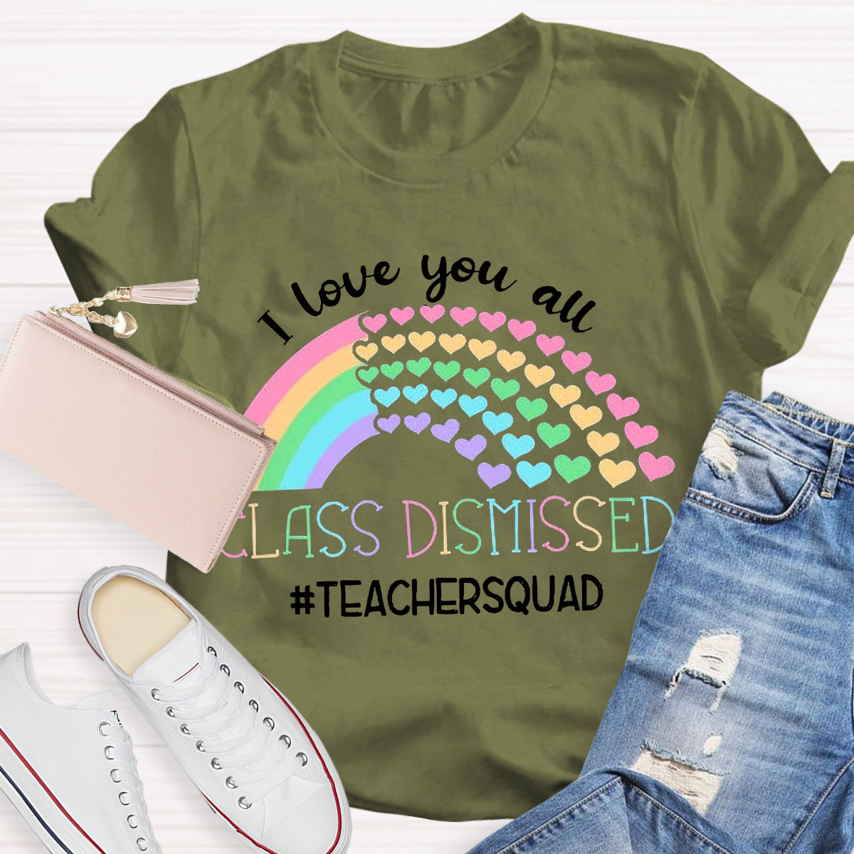 I Love You All Class Dismissed Teacher Squad T-Shirt