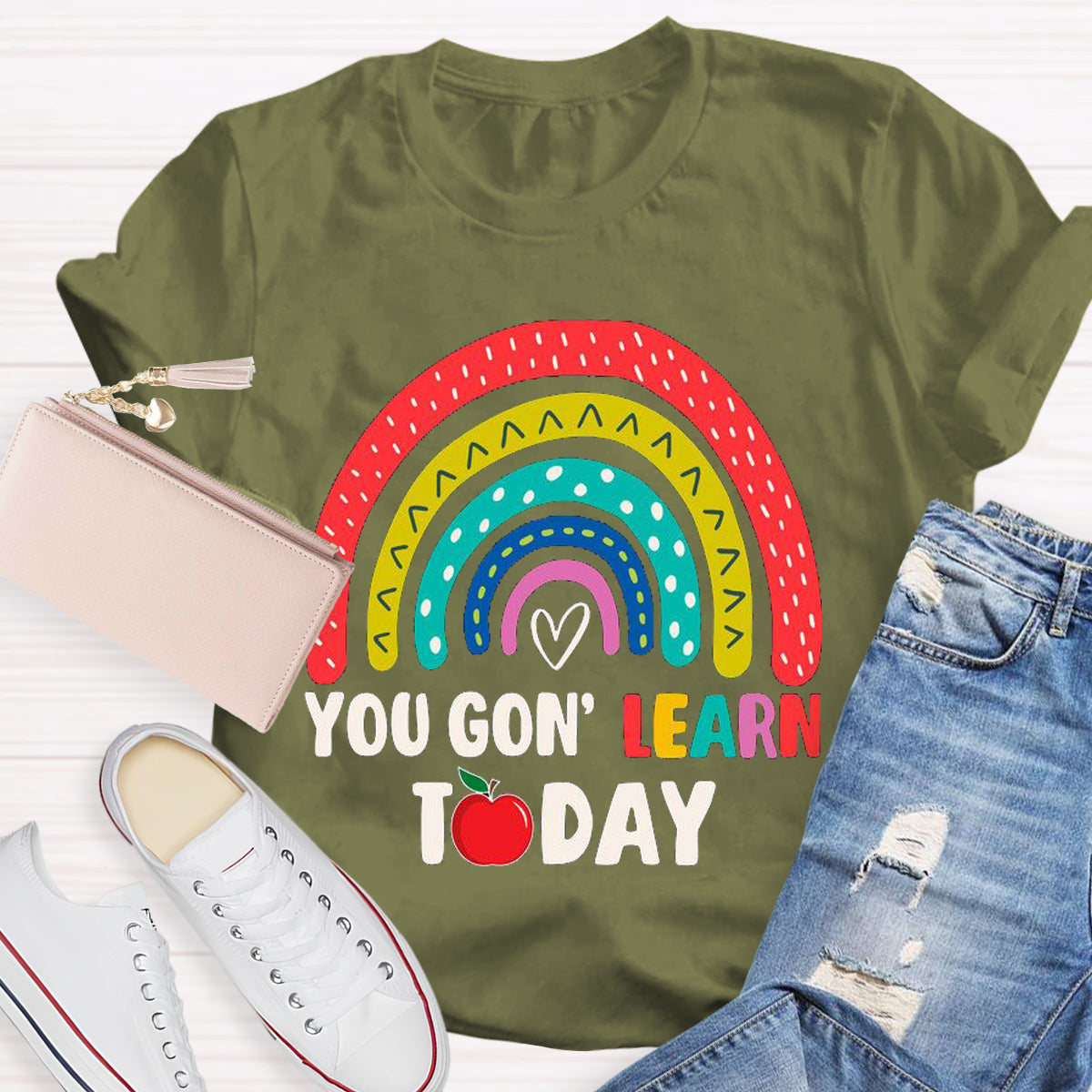 You Gon Learn Today Teacher T-Shirt