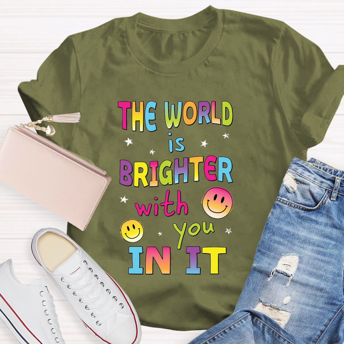 The World Is Brighter With You In It T-Shirt