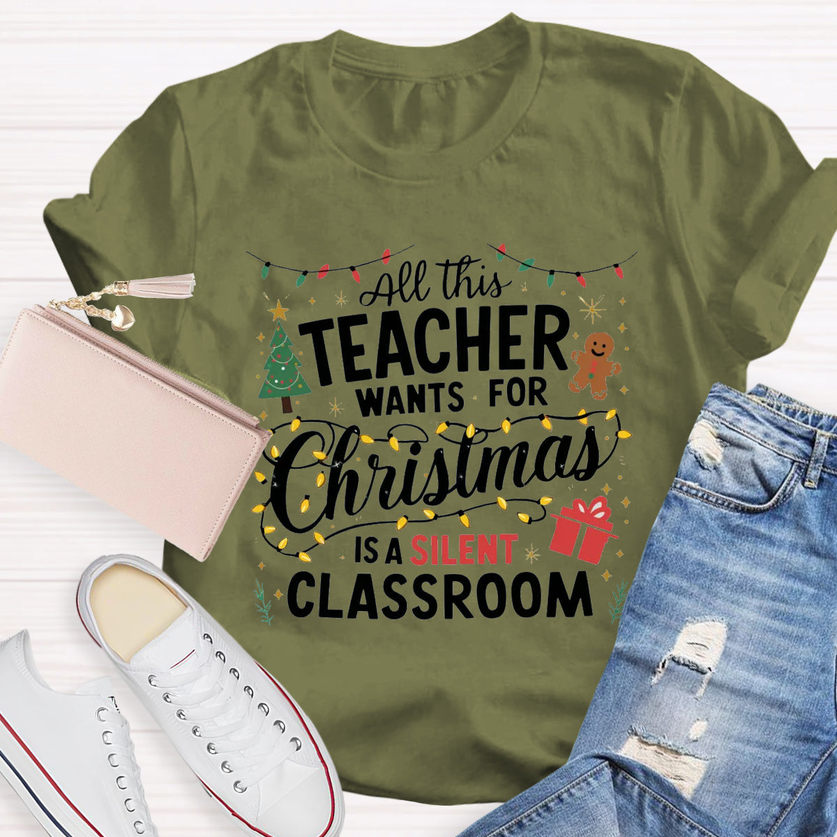 All This Teacher Want For Christmas Is A Silent Classroom Teacher T-Shirt