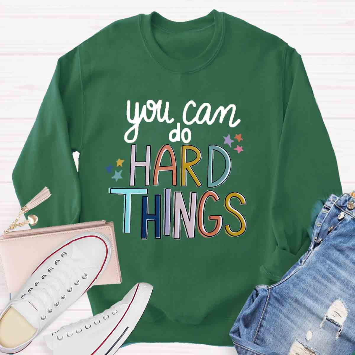 You Can Do Hard Thing Sweatshirt