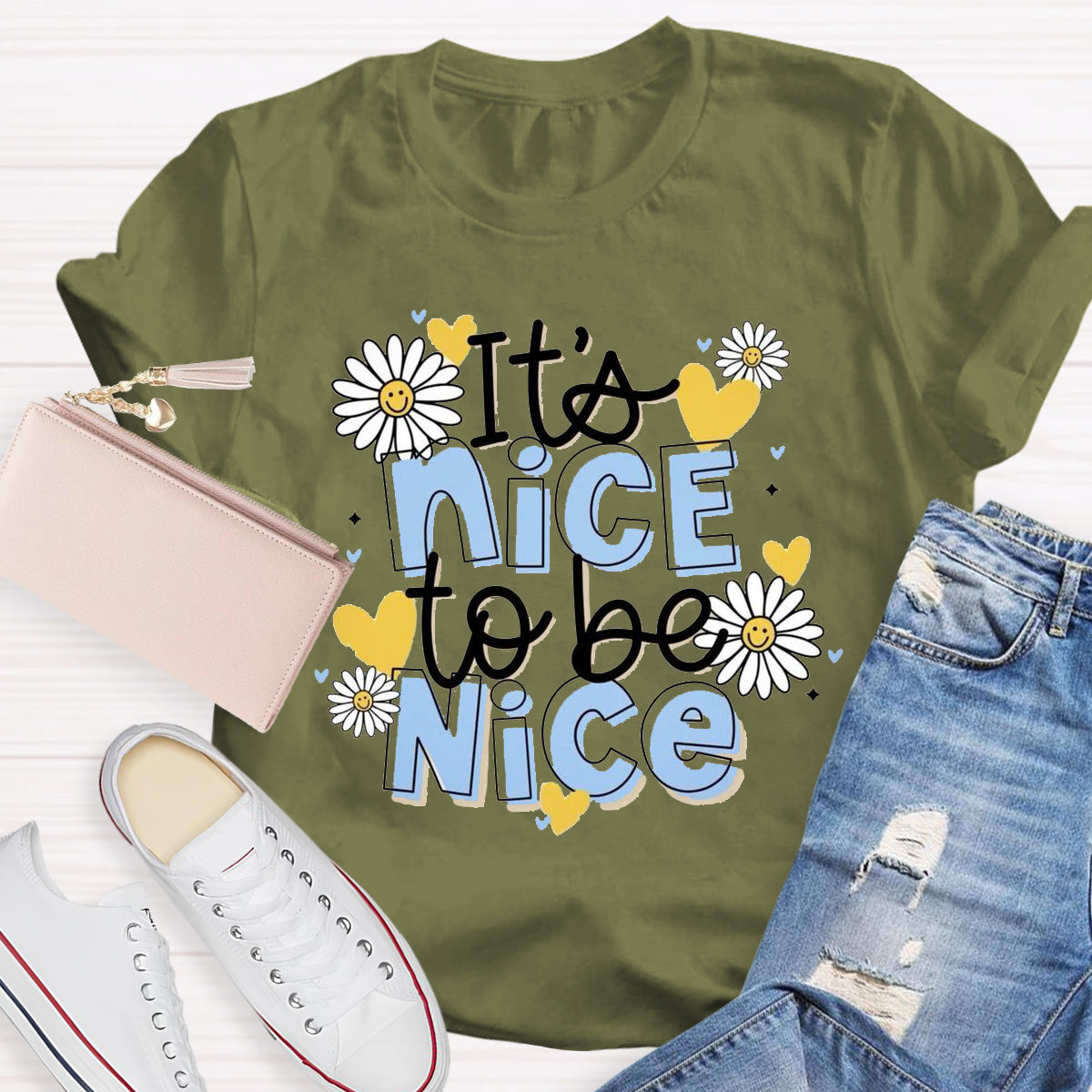 It'S Nice To Be Nice T-Shirt