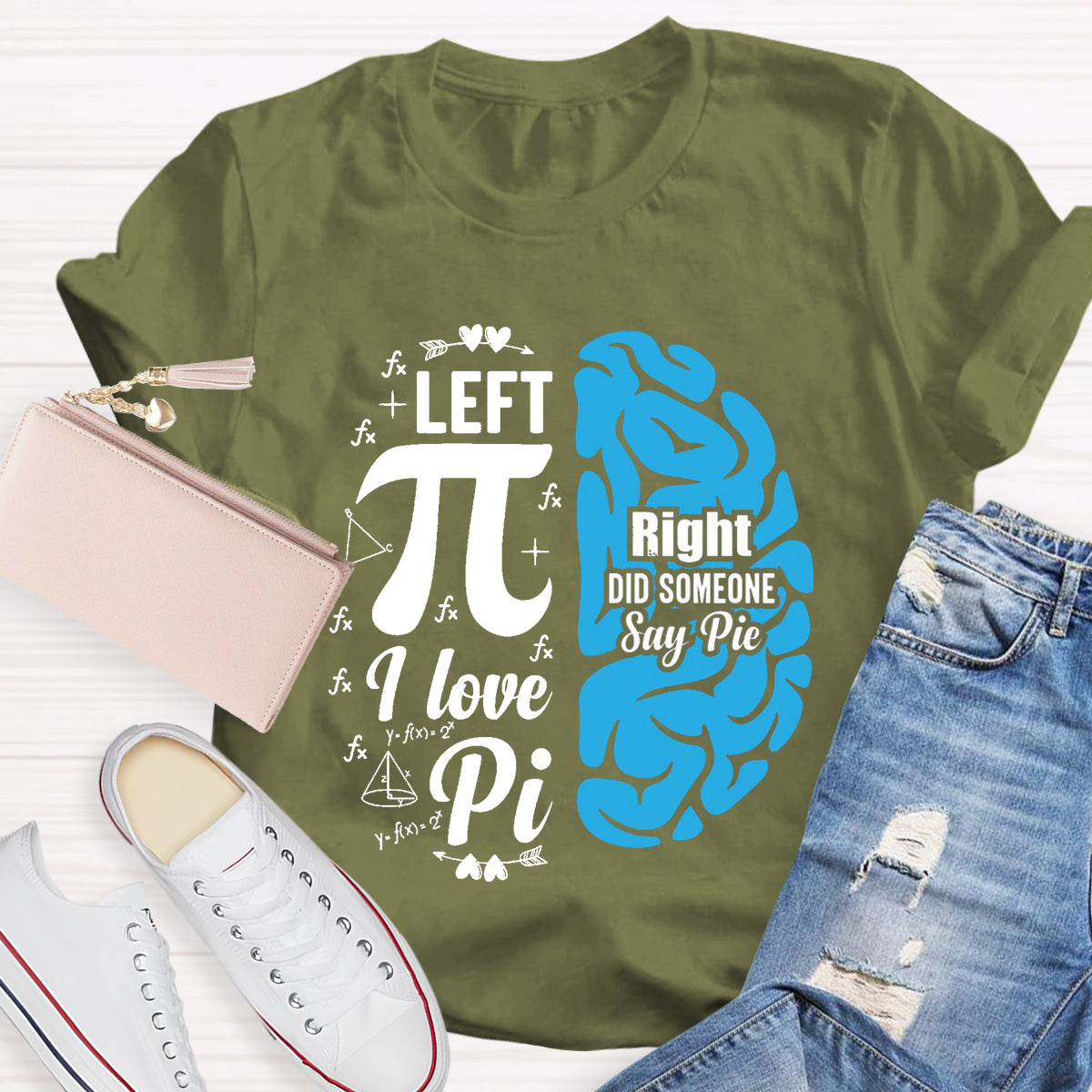 Right Did Someone Pi Teacher T-Shirt