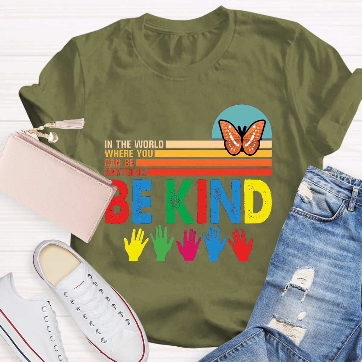 In A World Where You Can Be Anything Be Kind Butterfly T-Shirt