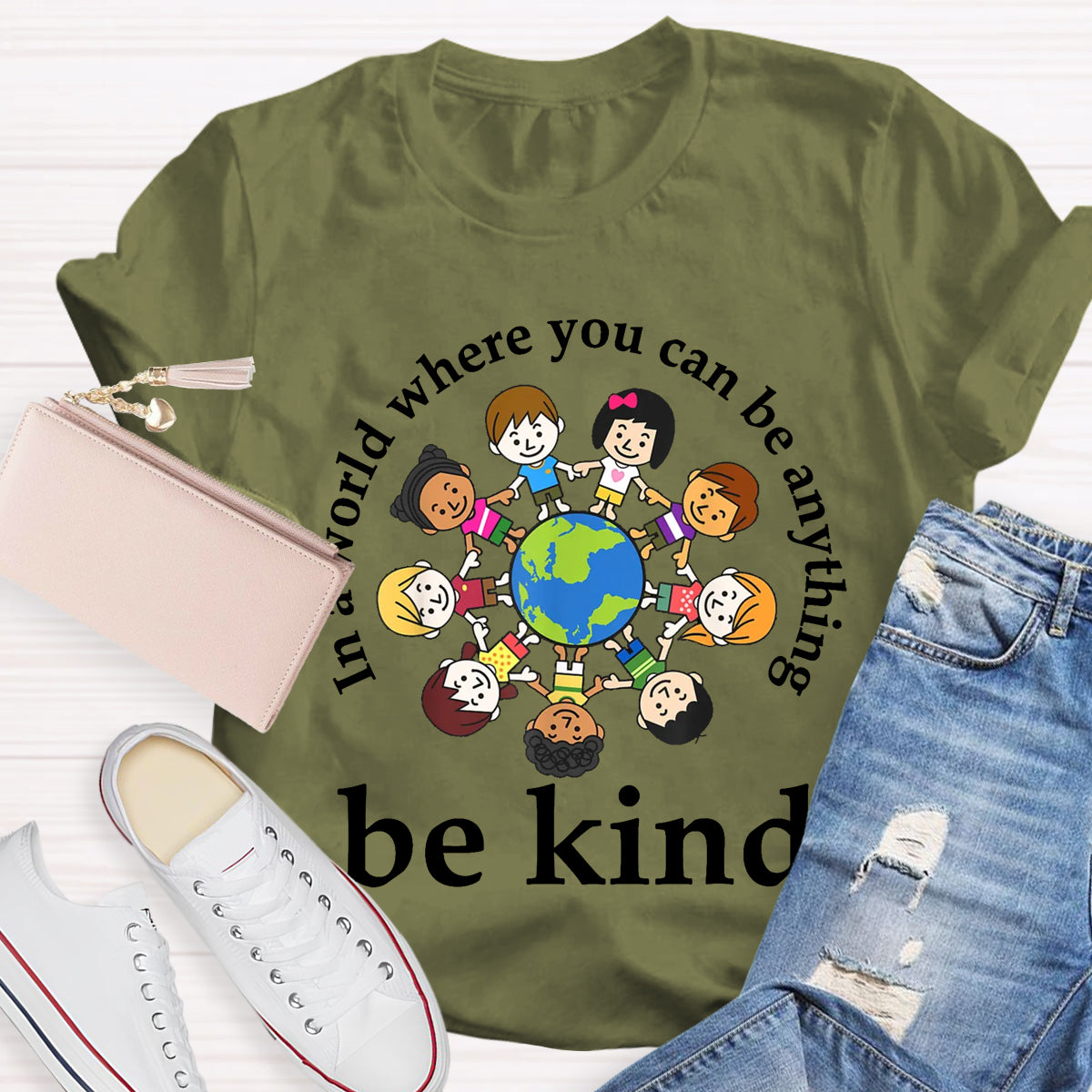 In A World Where You Can Be Anything Be Kind Teacher T-Shirt