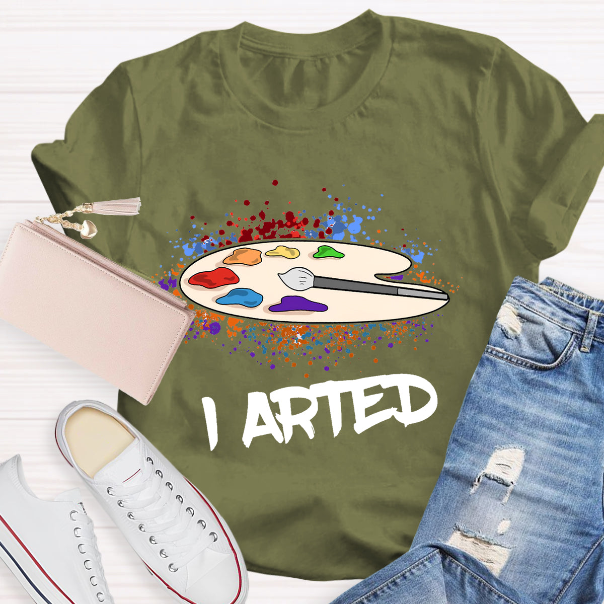 I Arted Teacher T-Shirt