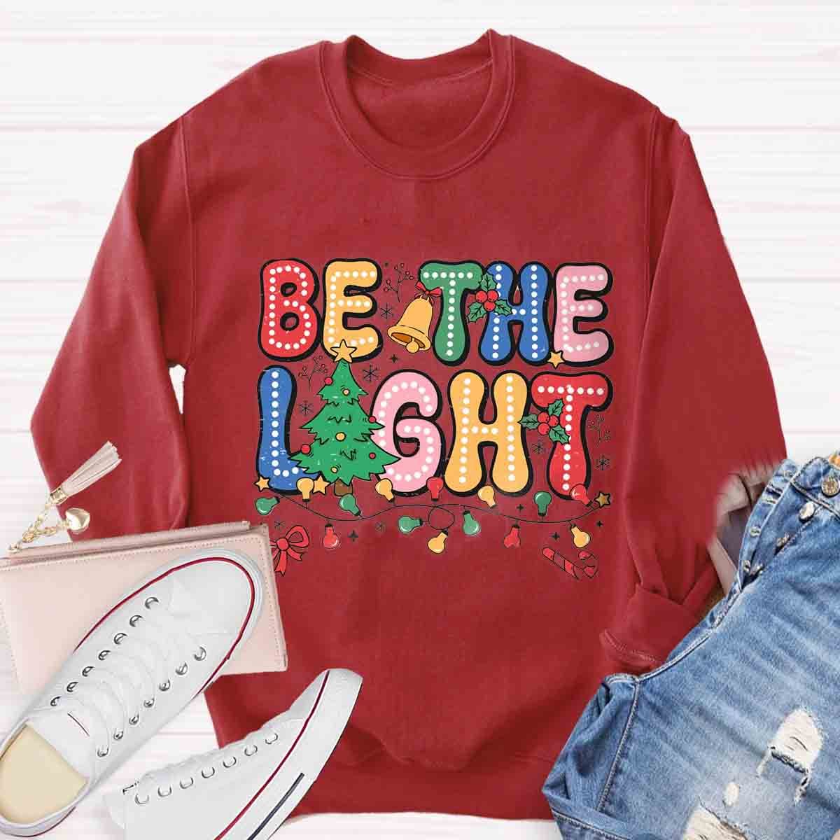 Be The Light Sweatshirt