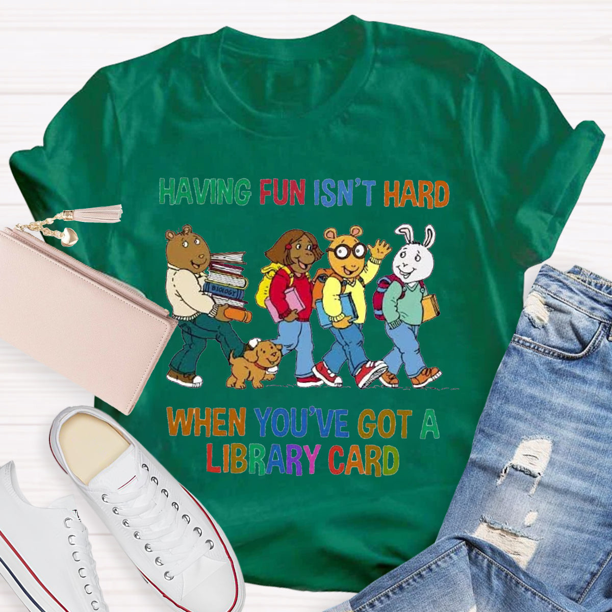 Having Fun Isn't Hard When You've Got A Library Card T-Shirt