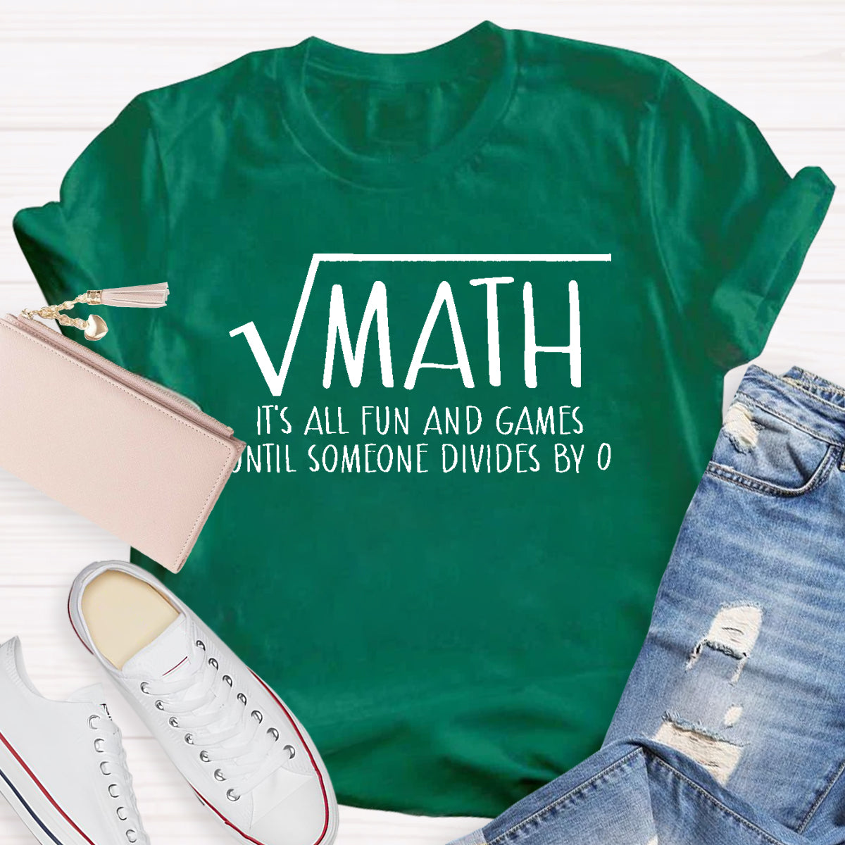 Math It's All Fun And Games Until Someone Divides By 0 T-Shirt