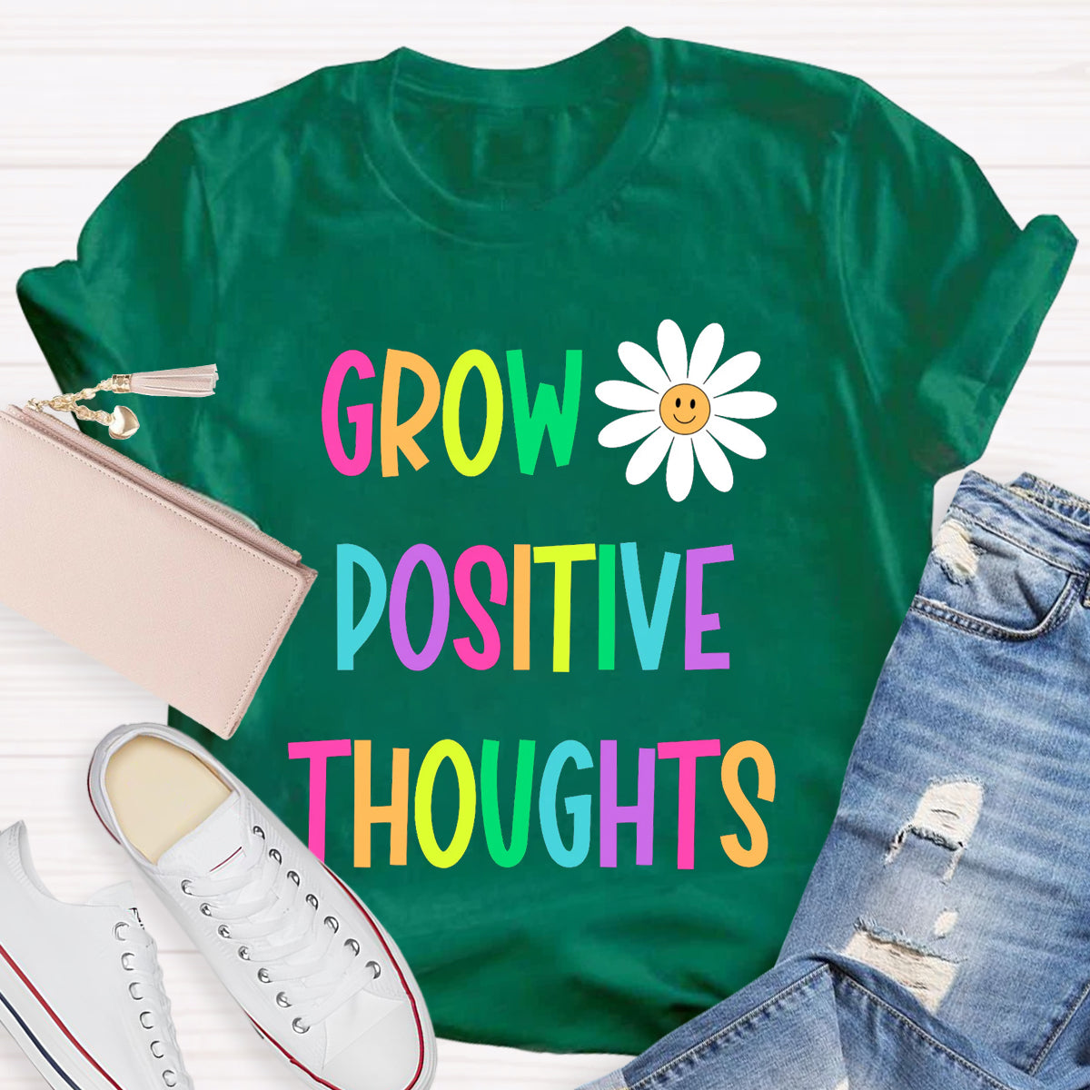 Grow Positive Thoughts Daisy T-Shirt