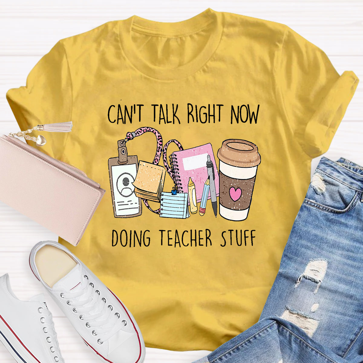 Can't Talk Right Now I'm Doing Teacher Stuff T-Shirt