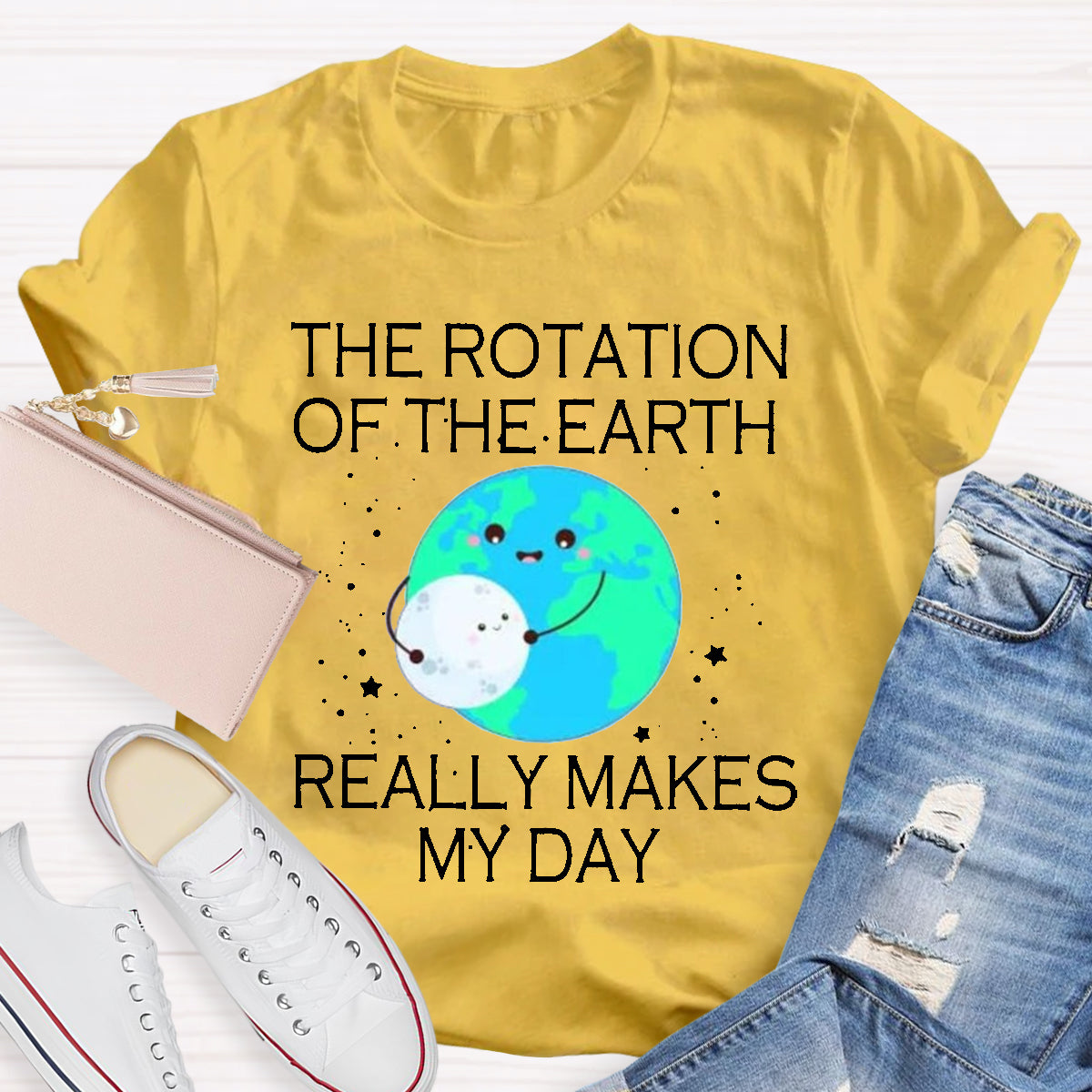 The Rotation Of The Earth Really Makes My Day Teacher T-Shirt