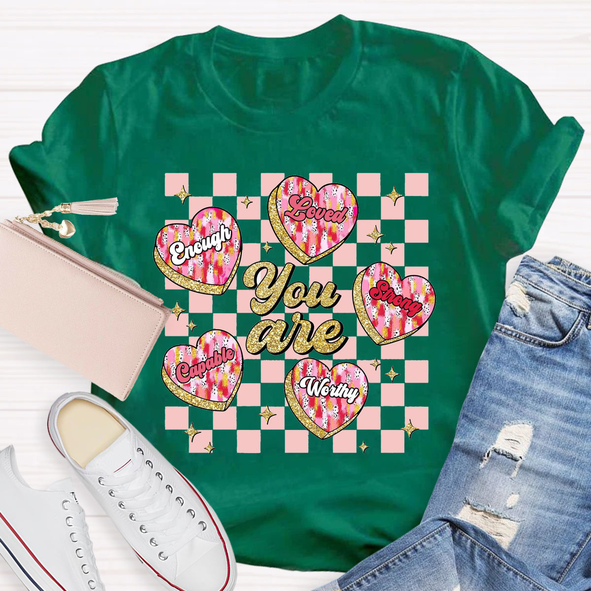 You Are Loved Worthy Pink Heart T-Shirt