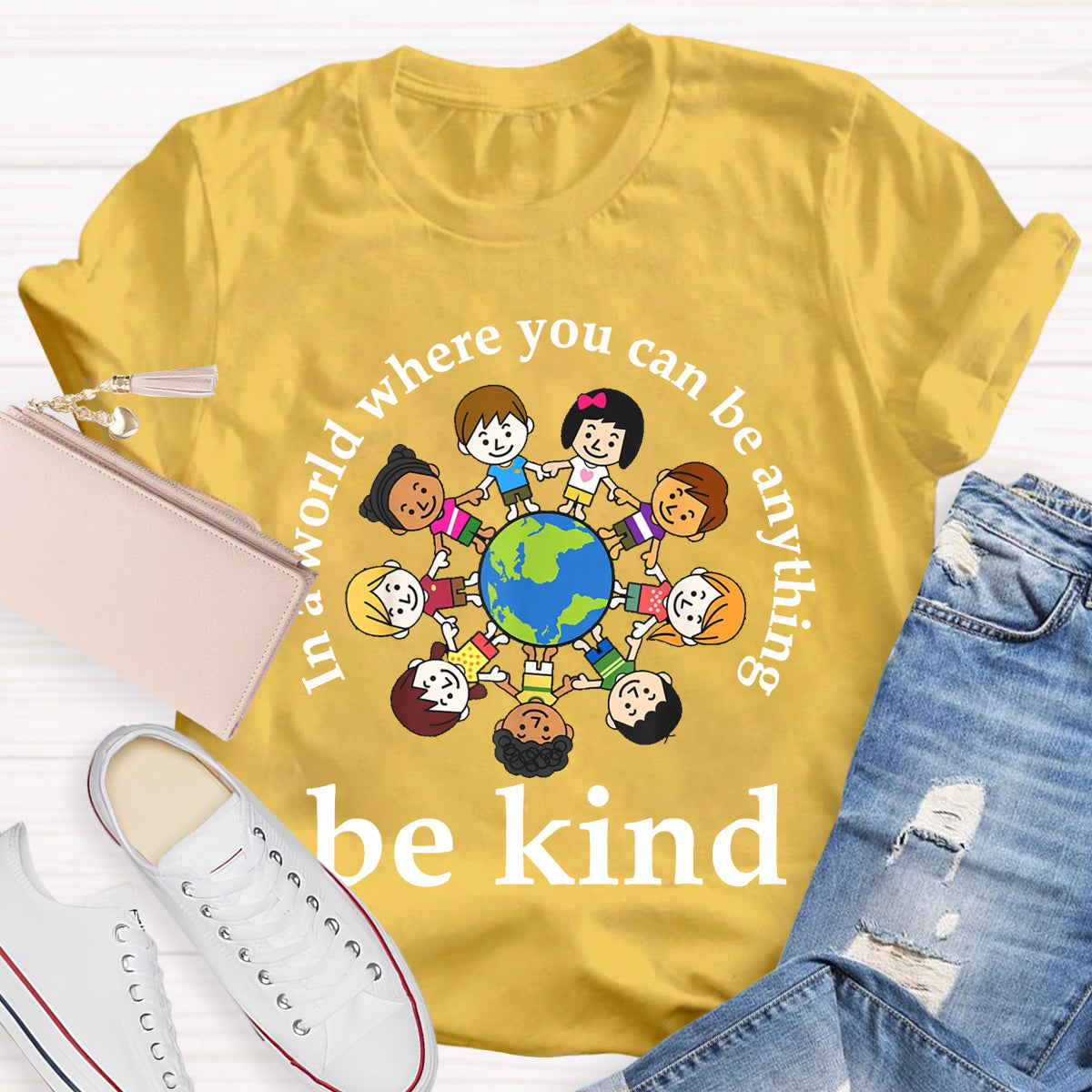 In A World Where You Can Be Anything Be Kind Teacher T-Shirt