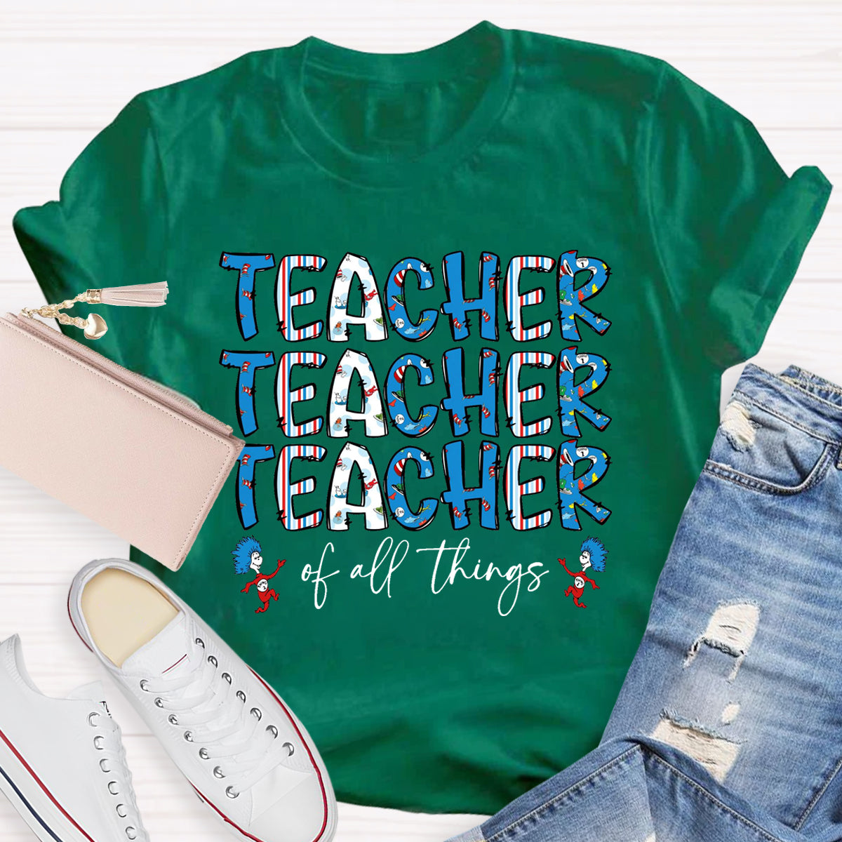 Teacher Of All Things T-Shirt