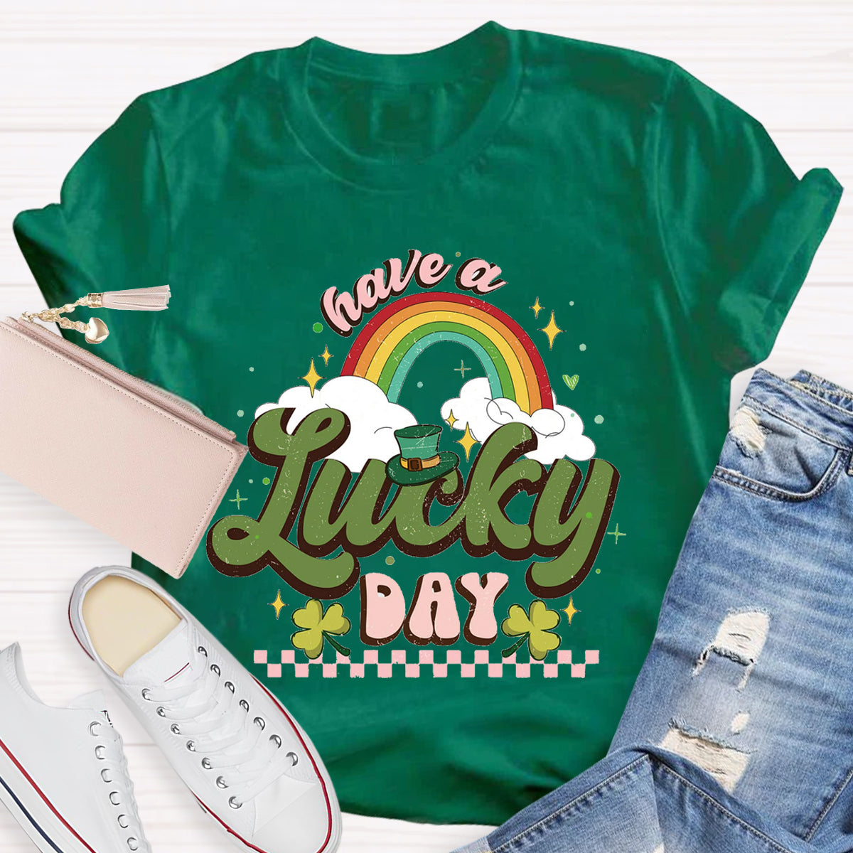 Have A Lucky Day T-Shirt