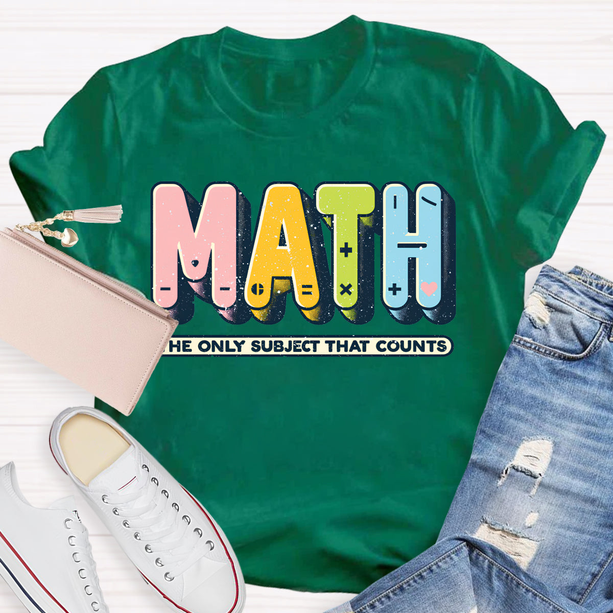 Math The Only Subject That Counts Mathematical Symbols T-Shirt