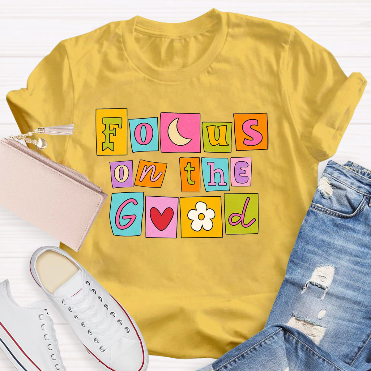 Focus On The Good T-Shirt