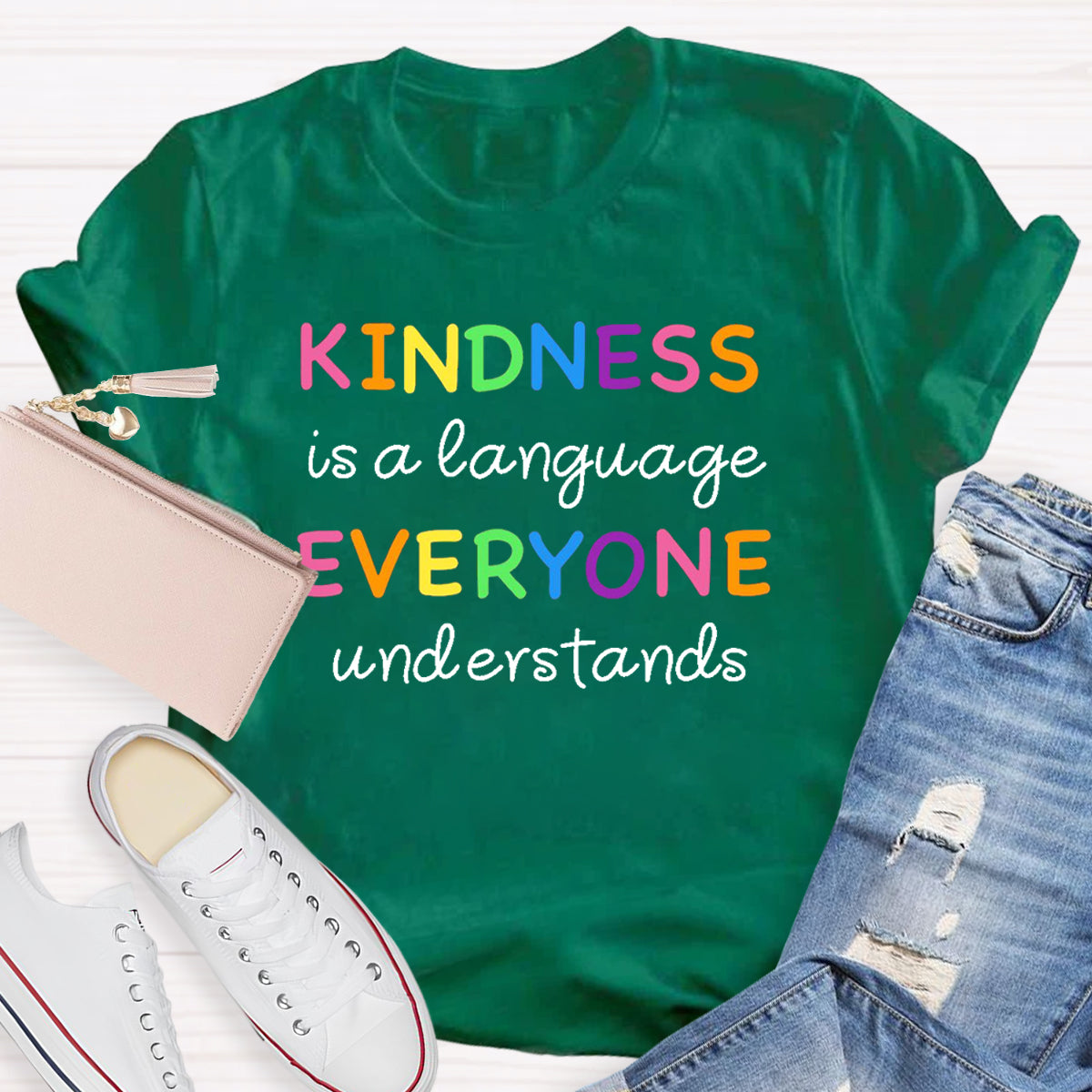 Kindness Is  Language Everyone Understand T-Shirt