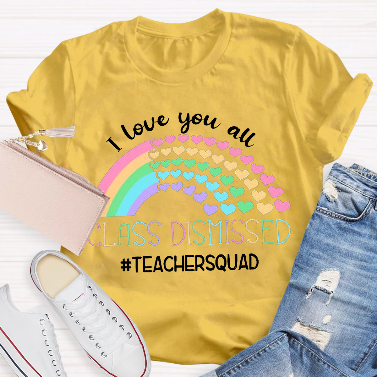 I Love You All Class Dismissed Teacher Squad T-Shirt