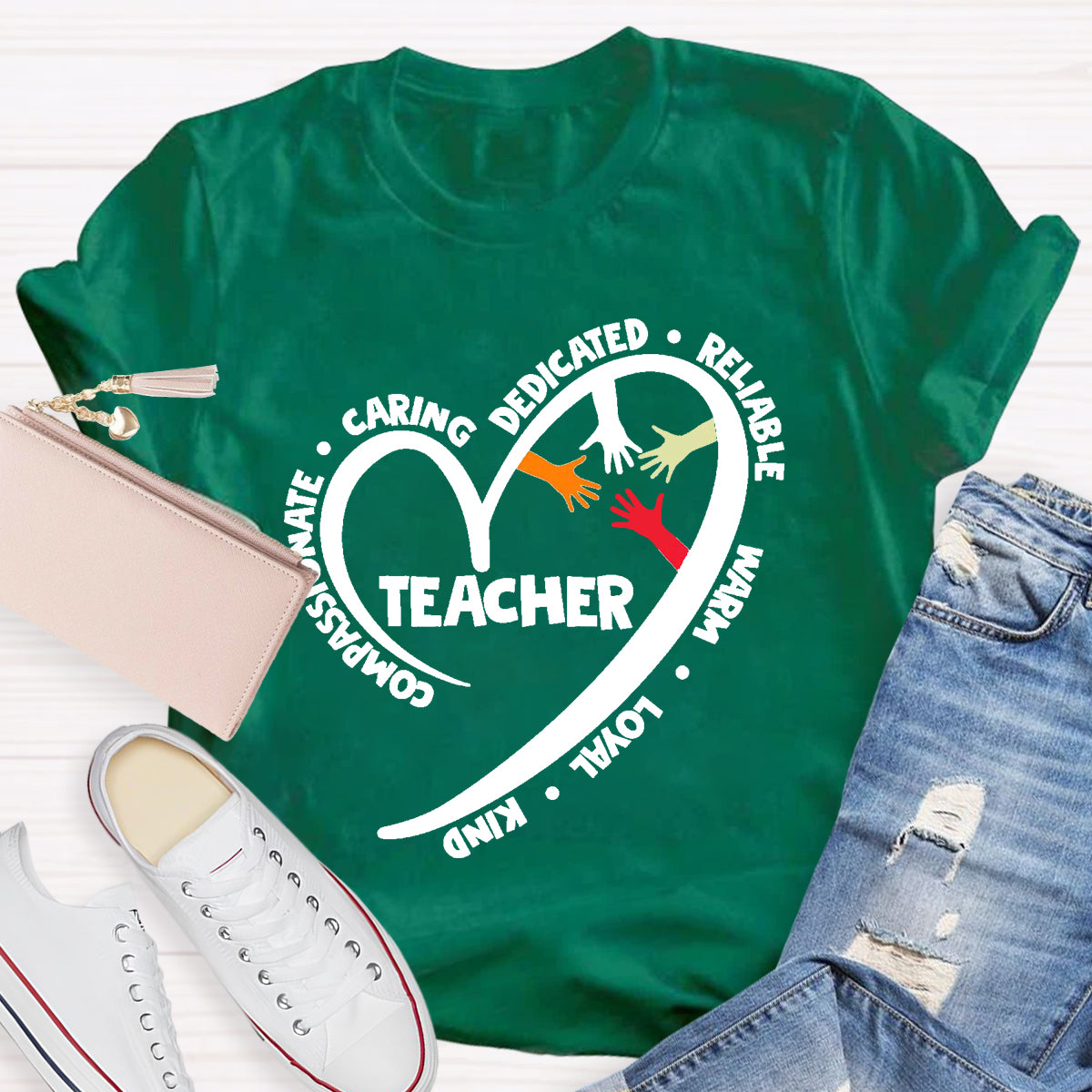 Teacher Life Character Compassionate Caring Dedicated Reliable Warm Loyal kind T-Shirt