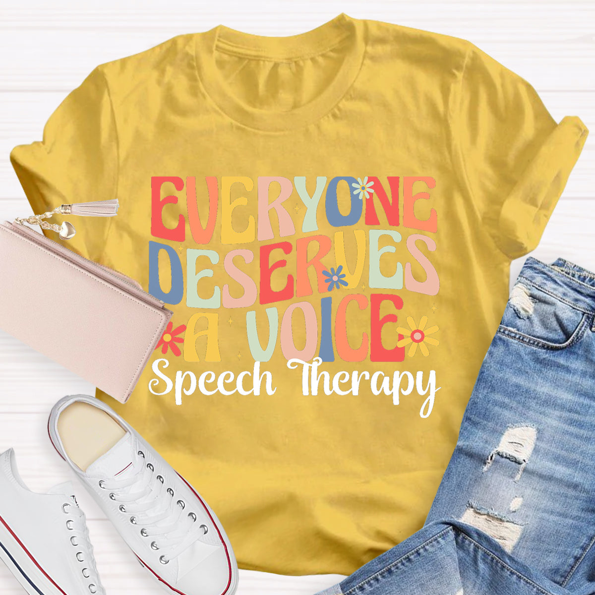 Everyone Deserves A Voice Speech Therapy T-Shirt