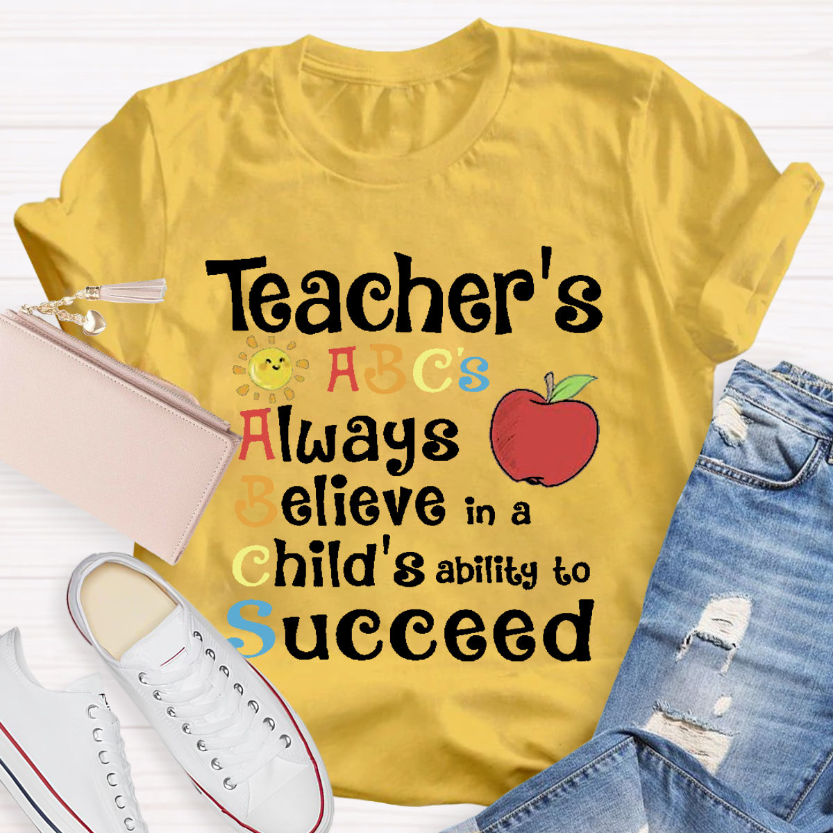 Teacher's ABCs Always Believe Success T-Shirt