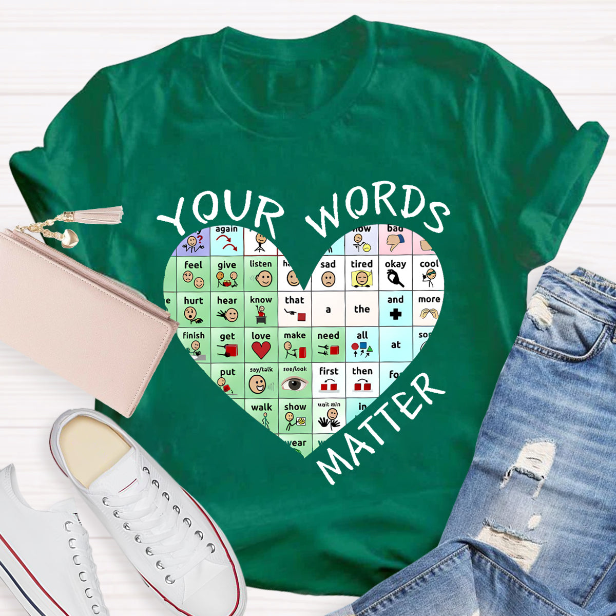 Your Words Do Matter Teacher T-Shirt