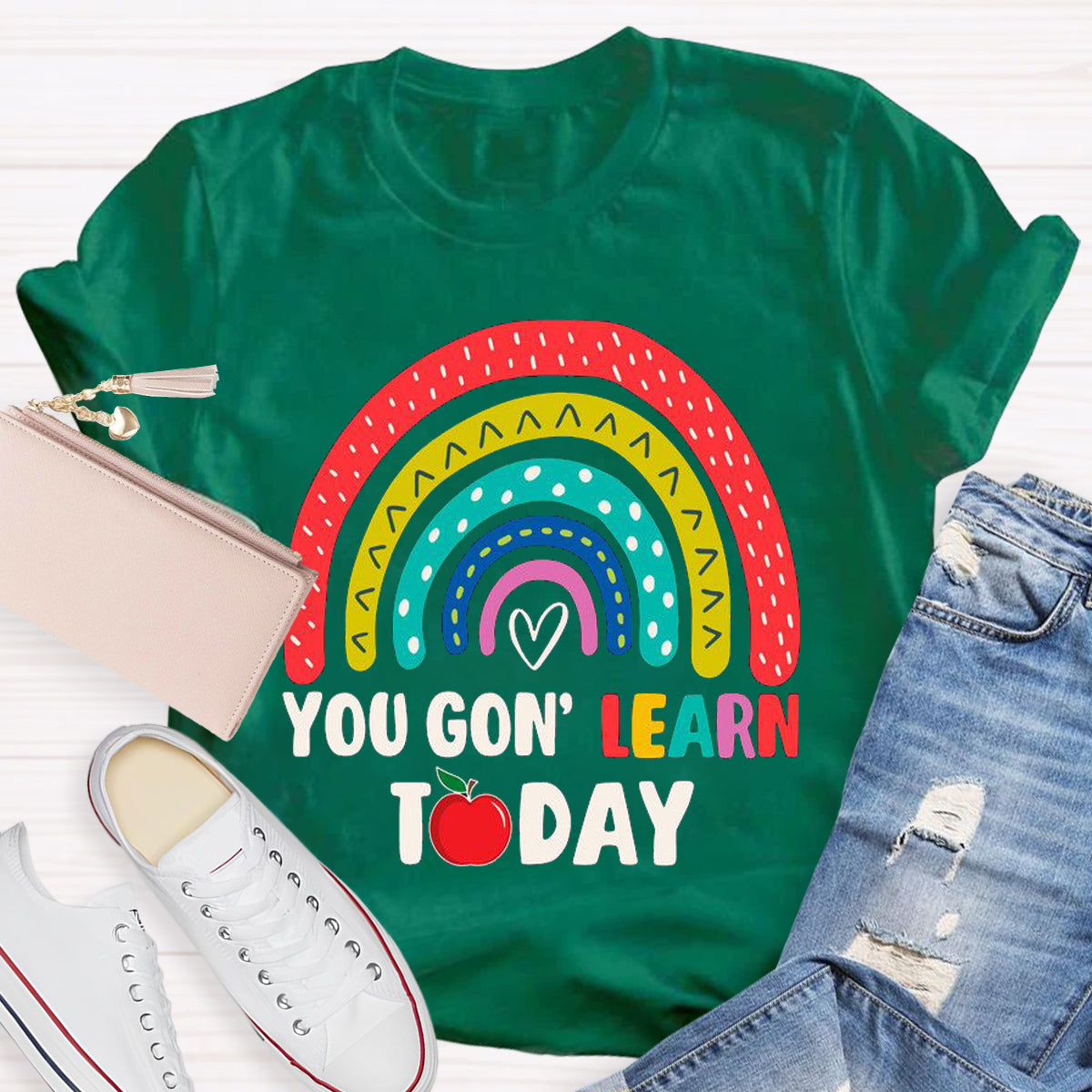 You Gon Learn Today Teacher T-Shirt