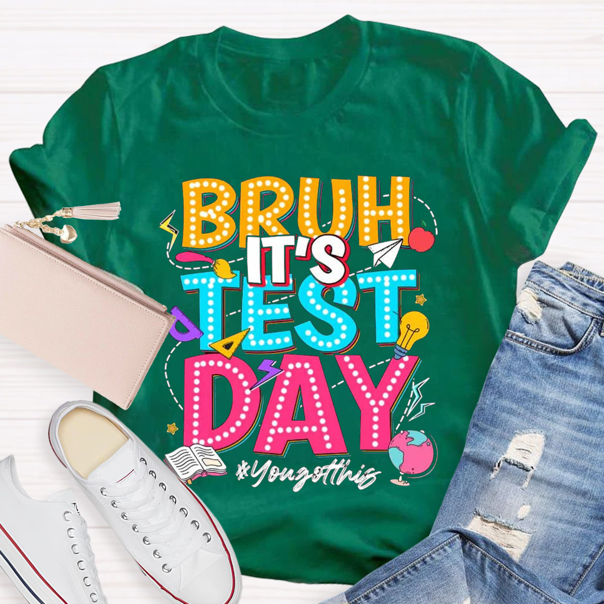 Bruh This Test Day T-Shirt