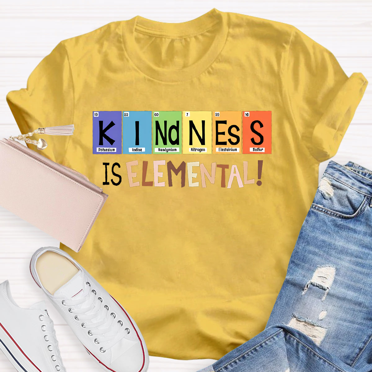 Kindness Is Elemental Teacher T-Shirt