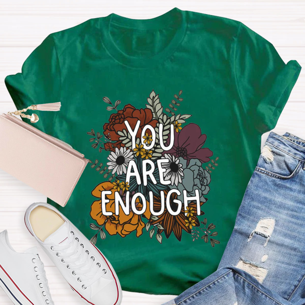 You Are Enough Floral Printed T-Shirt