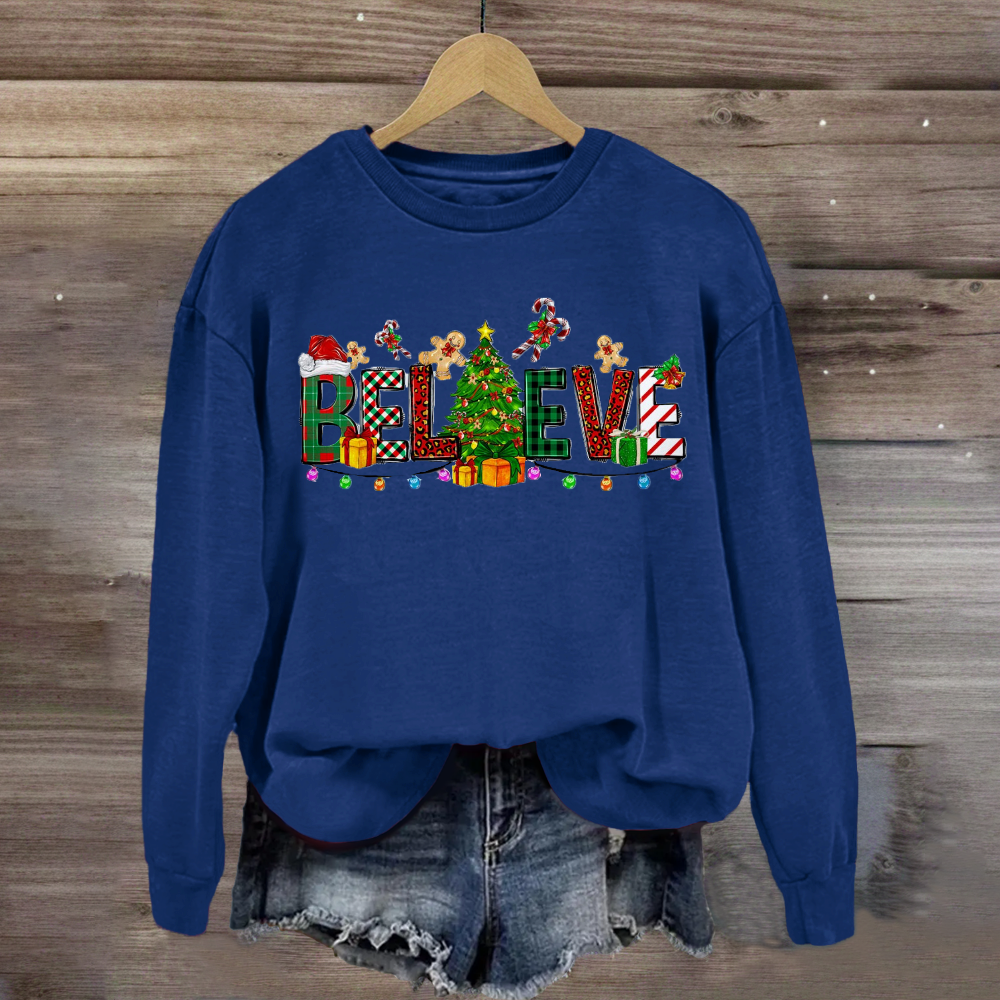 Christmas Believe New Year Design Sweatshirt