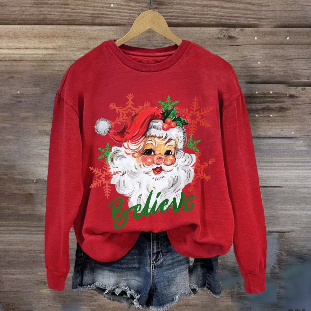 Christmas Santa Believe Sweatshirt