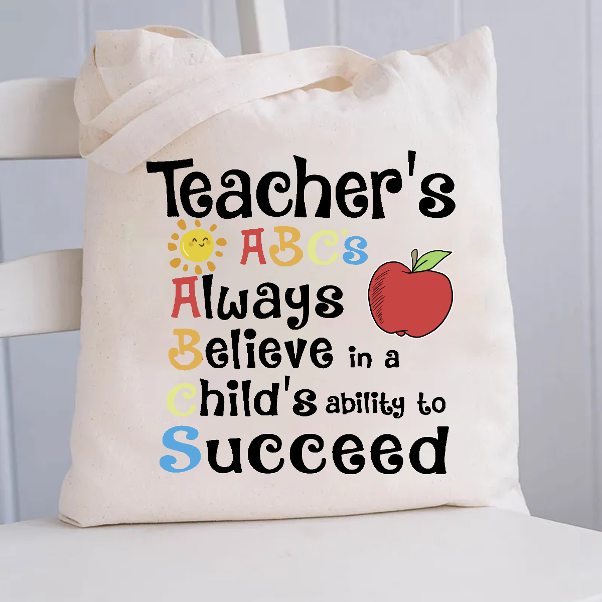 Teacher's ABCs Always Believe Success Canvas Tote Bag