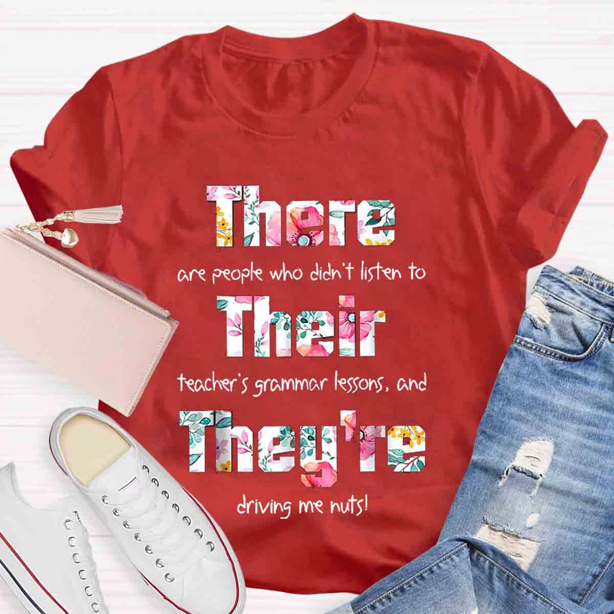 There Their They're Driving Me Crazy T-Shirt