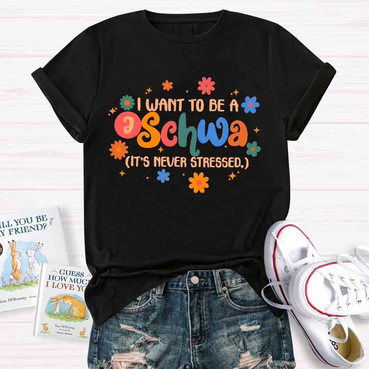 I Want To Be A Schwa It's Never Stressed Floral T-Shirt