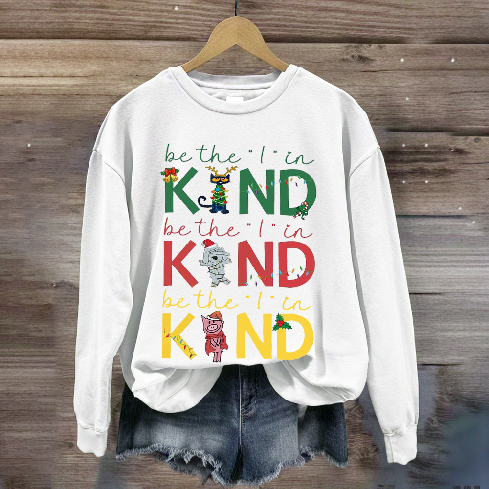 Book Characters Be The I In Kind Choose Kindness Sweatshirt