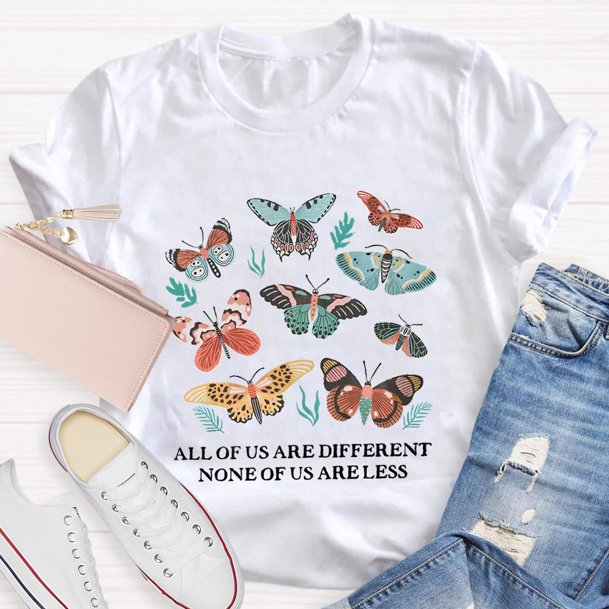 All Of Us Are Different None Of Us Are Less Butterfly T-Shirt