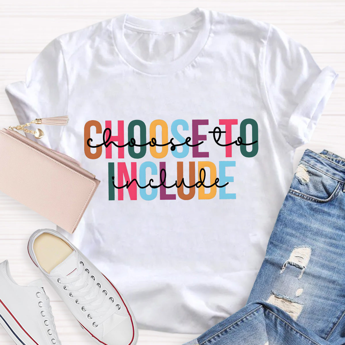 Choose To Include Teacher T-Shirt